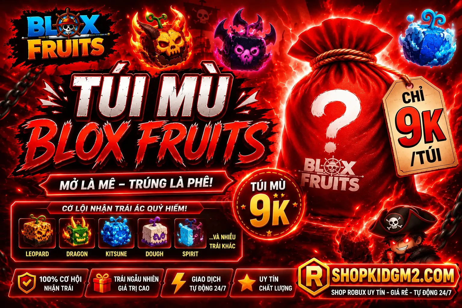 KHUI TÚI MÙ 9K-100K